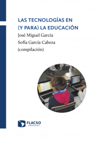 Las Tecnologías en (y para) la Educación. Libro recientemente publicado